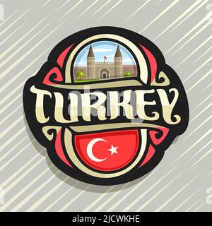 Vector logo for Turkey country, fridge magnet with turkish state flag, original brush typeface for word turkey and national turkish symbol - Topkapi p Stock Vector