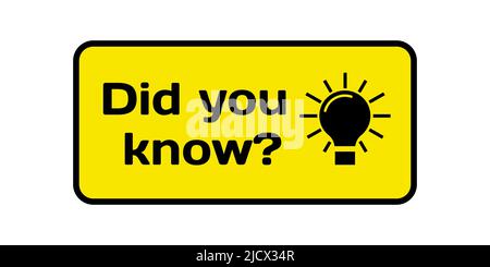 Did you know ask text and black light bulb vector icon. Stock Vector