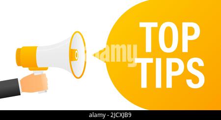 Hand holding megaphone with Top Tips Stock Vector
