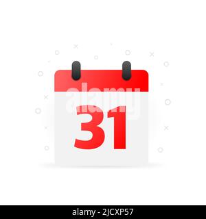 Flat calendar icon. Number 31. Date and time background Stock Vector