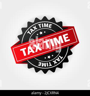 Tax time label isolated icon vector illustration design. Stock Vector