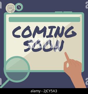 Sign displaying Coming Soon. Business showcase something is going to happen in really short time of period Hand Using Big Tablet Searching Plans For Stock Photo