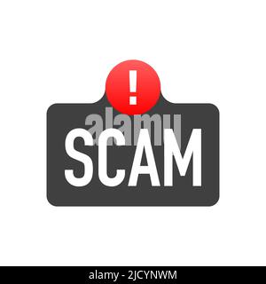 Scam warning sign, badge on white background. Stock Vector