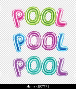 Colorful set of pool inscription with balloon letters on transparent background realistic vector illustration Stock Vector