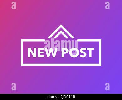 Modern swipe up new post, great design for any purposes. Social media element. Web design. Vector illustration. Stock Vector