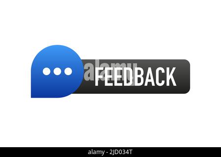 Icon with want your feedback speech for banner design. Your opinion matters symbol. Speech bubble tag. Text message. Business satisfaction support. Stock Vector