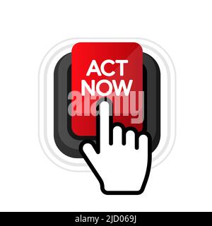 Act Now realistic button on black background. 3D flat style. Vector illustration. Stock Vector