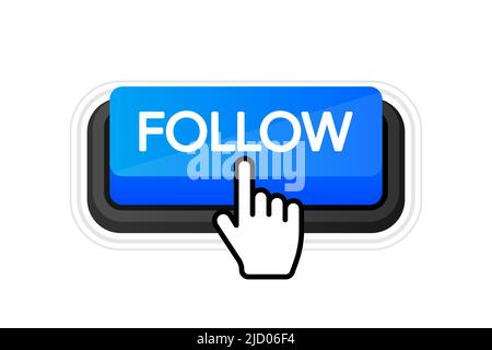 Follow blue 3D button with hand mouse on white background. Vector illustration. Stock Vector