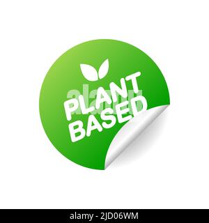 Plant based. Realistic green badge. Product advertising. Vector illustration. Stock Vector