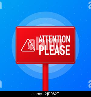 Attention please realistic red table on blue background. Vector illustration. Stock Vector