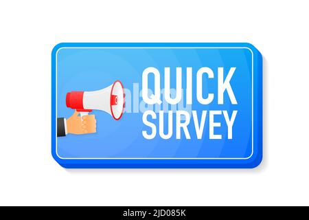 Quick survey megaphone blue banner in 3D style on white background. Hand holds loudspeacker. Vector illustration. Stock Vector