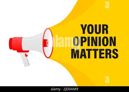Yellow megaphone with Your opinion matters concept. Vector illustration on white background. Stock Vector