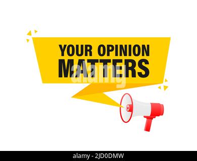 Yellow megaphone with Your opinion matters concept. Vector illustration on white background. Stock Vector