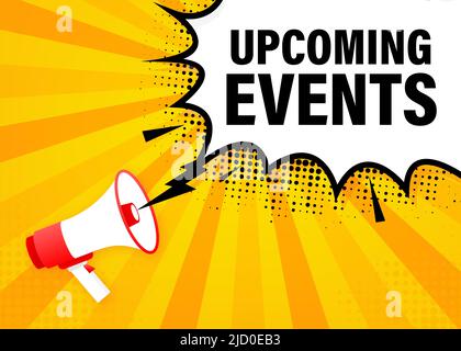 Megaphone with upcoming events poster in flat style. Vector illustration. Stock Vector