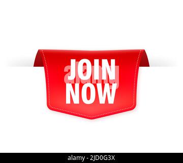 Join now red label on white background. Vector illustration. Stock Vector