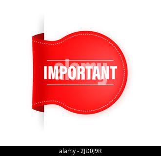 Important red banner in 3D style on white background. Vector illustration. Stock Vector
