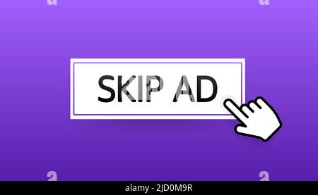 Skip ad flat button on white background. Hand mouse. Flat button. Vector illustration Stock Vector