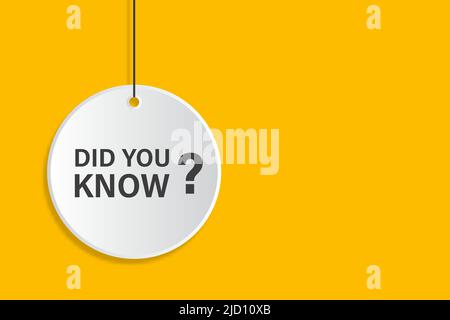 Did you know hanging signs on yellow background education concept for business, marketing, flyers, banners, presentations and posters. illustration Stock Vector