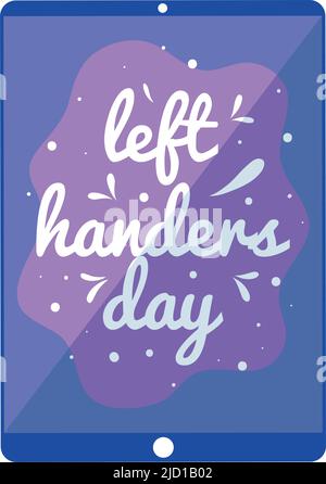 left handers day letteringin tablet poster Stock Vector