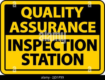 Quality Assurance Inspection Station Sign Stock Vector