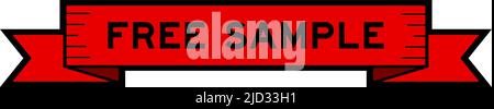 Ribbon label banner with word free sample in red color on white background Stock Vector