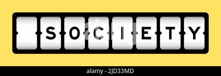 Black color in word society on slot banner with yellow color background Stock Vector