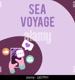 Conceptual caption Sea Voyage. Internet Concept riding on boat through oceans usually for coast countries Hand Holding Mobile Phone Pressing Stock Photo