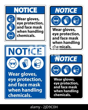 Notice Wear Gloves, Eye Protection, And Face Mask Sign Isolate On White Background,Vector Illustration EPS.10 Stock Vector