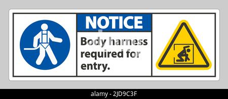 Notice Sign Body Harness Required For Entry Stock Vector