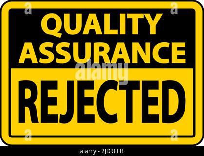 Quality Assurance Rejected Sign Stock Vector
