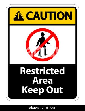 Restricted Area Keep Out Symbol Sign On White Background Stock Vector ...