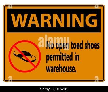 Warning No Open Toed Shoes Sign on white background,vector illustration Stock Vector