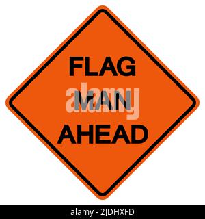 Flag Men Ahead Traffic Road Symbol Sign Isolate on White Background,Vector Illustration Stock Vector