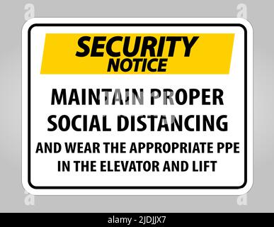 Security Notice Maintain Proper Social Distancing Sign Isolate On White Background,Vector Illustration EPS.10 Stock Vector
