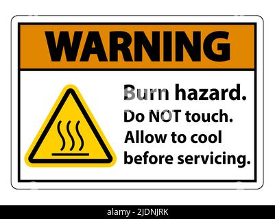 Warning Burn hazard safety,Do not touch label Sign on white background Stock Vector