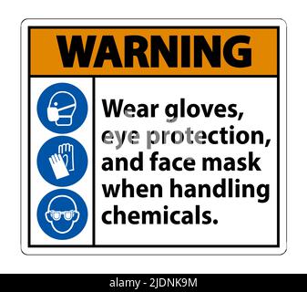 Warning Wear Gloves, Eye Protection, And Face Mask Sign Isolate On White Background,Vector Illustration EPS.10 Stock Vector