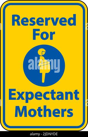 Reserved Expectant Mothers Sign