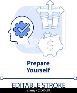 Prepare yourself light blue concept icon Stock Vector