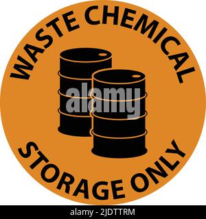 Warning Waste Chemical Storage Only On White Background Stock Vector