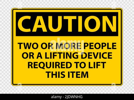 Two or more people or a lifting device required to lift this item Symbol Sign Isolate on transparent Background,Vector Illustration Stock Vector