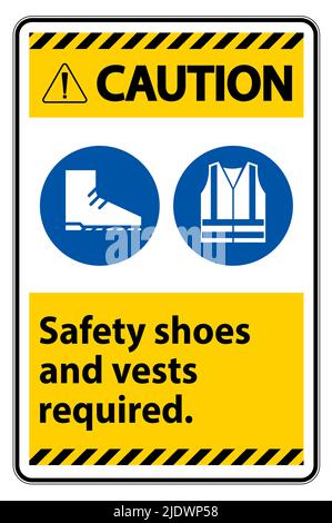 Caution Sign Safety Shoes And Vest Required With PPE Symbols on White Background,Vector Illustration Stock Vector