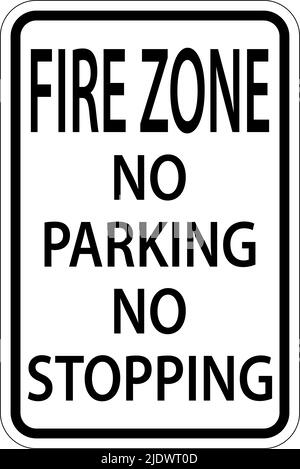 Fire Zone No Parking No Stopping Sign On White Background Stock Vector