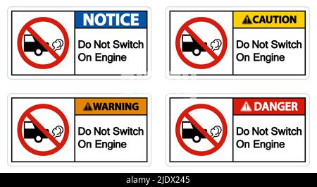 Do Not Switch On Engine Sign On White Background Stock Vector