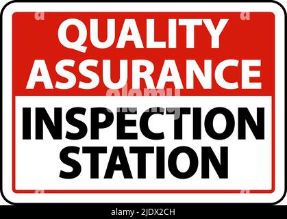 Quality Assurance Inspection Station Sign Stock Vector