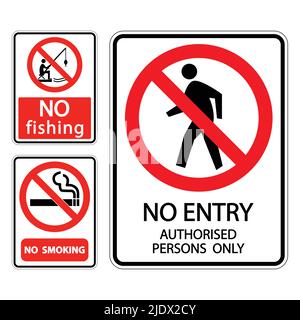 set sign label No smoking,no fishing,no entry authorised persons only on white background,vector illustration Stock Vector