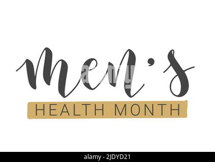 Vector Stock Illustration. Handwritten Lettering of Men's Health Month. Template for Card, Label, Postcard, Poster, Sticker, Print or Web Product. Stock Vector