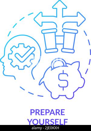 Prepare yourself blue gradient concept icon Stock Vector