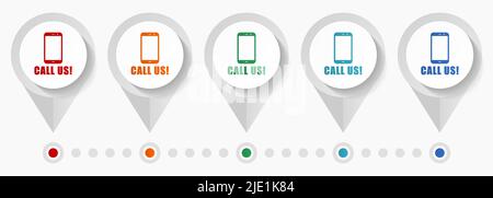 Call us concept vector icons, editable infographic template, set of colorful flat design pointers Stock Vector