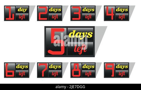 countdown. signs indicating the remaining days. for example, 5 days left. vector illustration Stock Vector