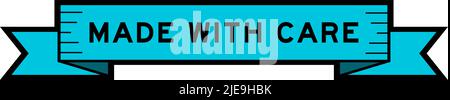 Ribbon label banner with word made with care in blue color on white background Stock Vector
